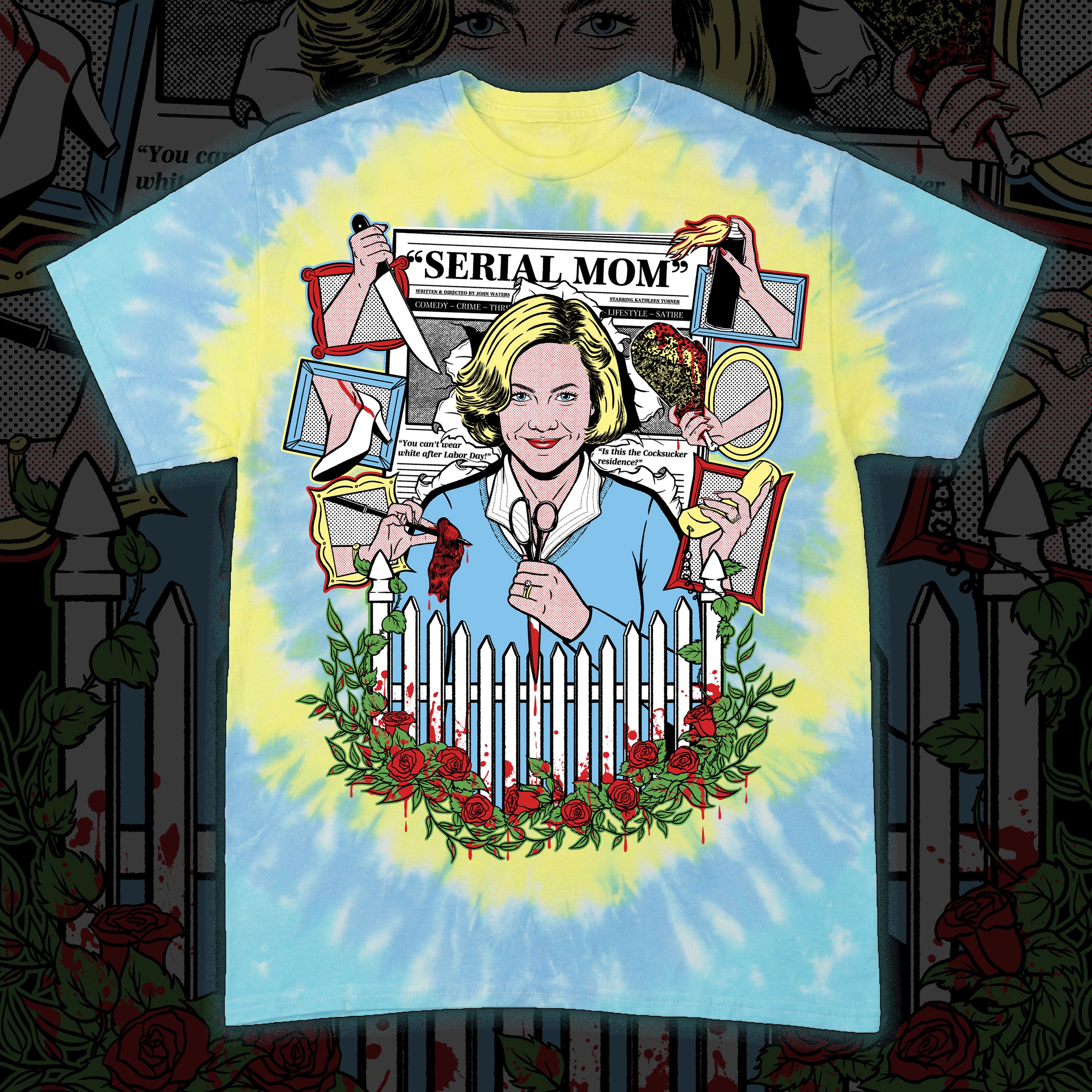 Serial Mom “Labor Day” Tie dye