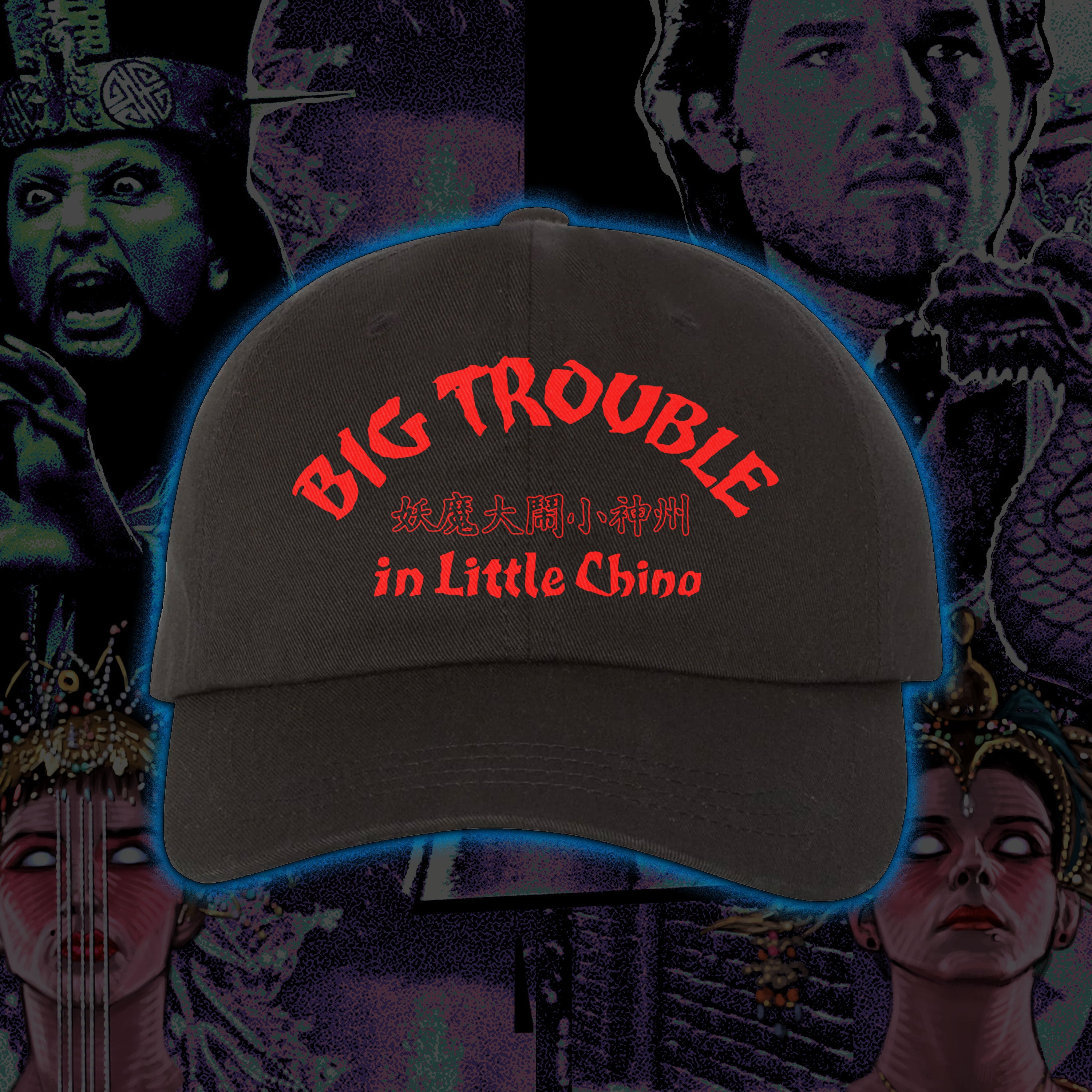 Big Trouble in Little China – Embroidered Hat