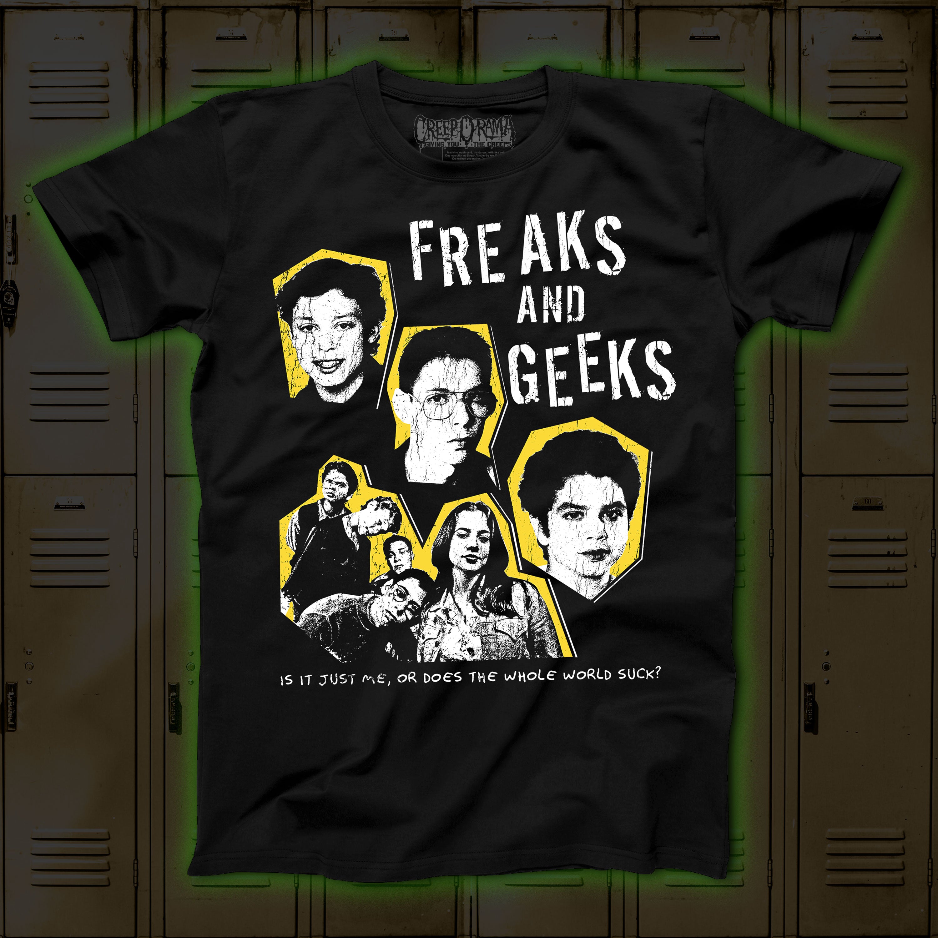 PRE-ORDER: Freaks and Geeks “Does the Whole World Suck?” Regular tee