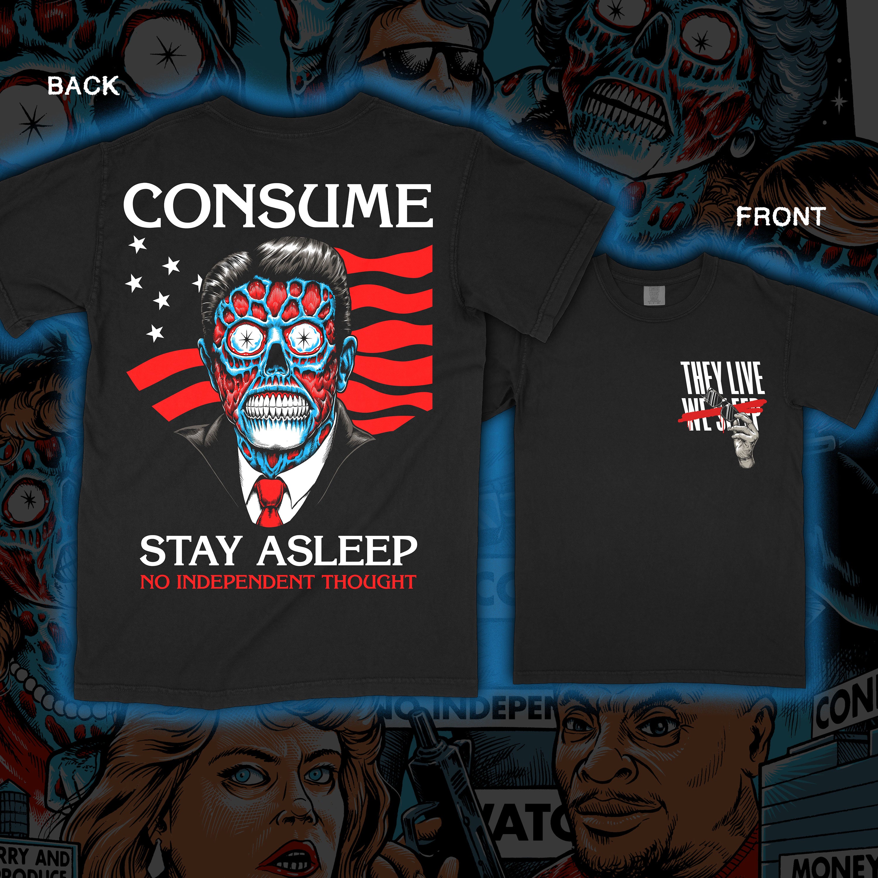 PRE-ORDER: They Live “Consume” Premium tee