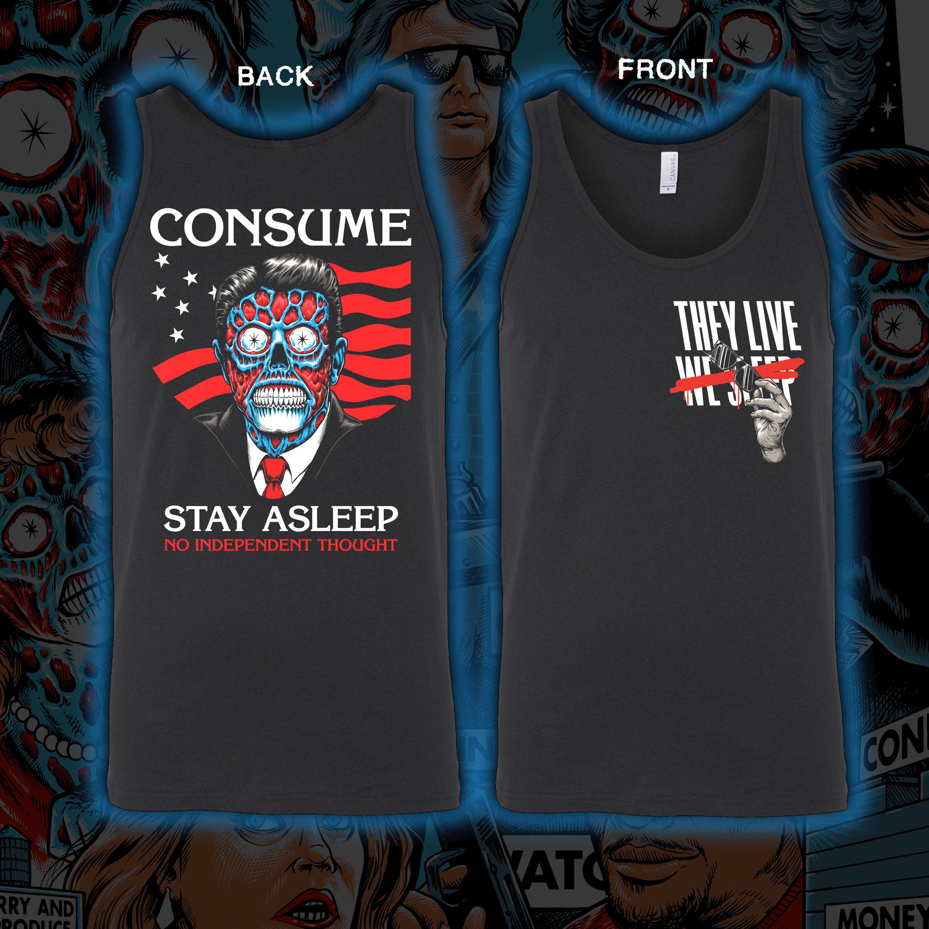 PRE-ORDER: They Live “Consume” Tank top