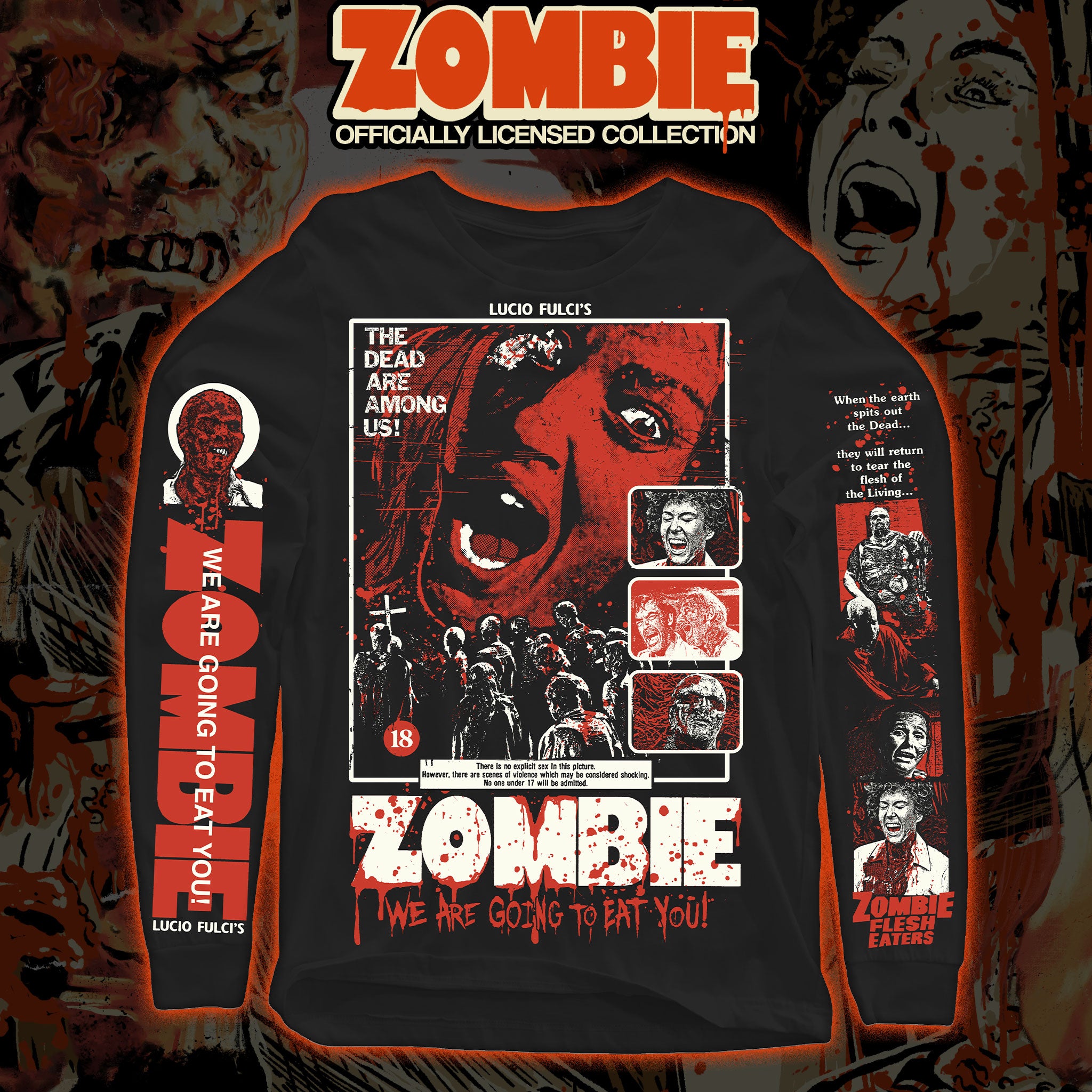 ZOMBIE "We Are Going to Eat You" Long sleeve